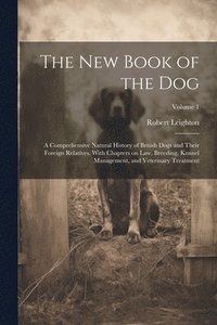 bokomslag New Book of the Dog