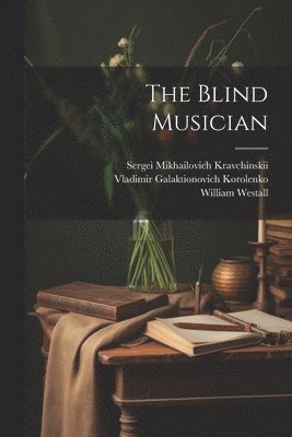 The Blind Musician 1