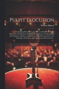 bokomslag Pulpit Elocution