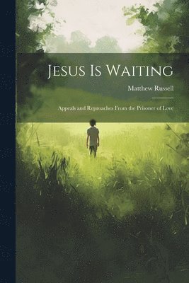 Jesus is Waiting 1