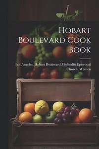 bokomslag Hobart Boulevard Cook Book