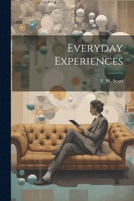 Everyday Experiences 1