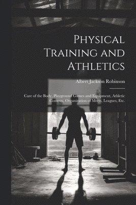 Physical Training and Athletics 1