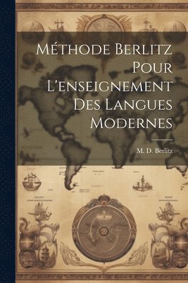 bokomslag Méthode Berlitz pour l'enseignement des langues modernes