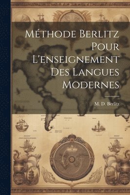 Mthode Berlitz pour l'enseignement des langues modernes 1