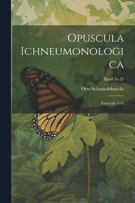 bokomslag Opuscula Ichneumonologica