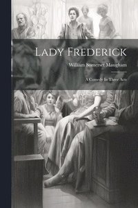 bokomslag Lady Frederick