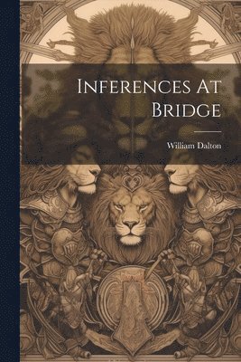 Inferences At Bridge 1