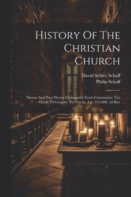 bokomslag History Of The Christian Church