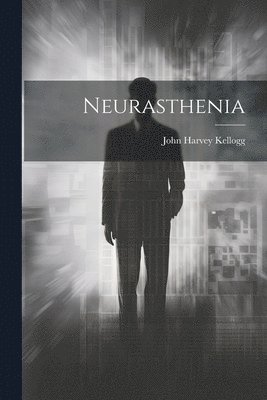 bokomslag Neurasthenia