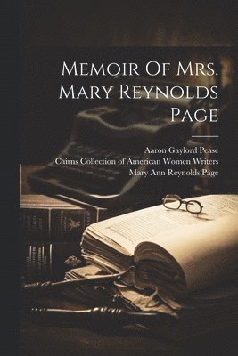 bokomslag Memoir Of Mrs. Mary Reynolds Page