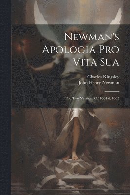 bokomslag Newman's Apologia Pro Vita Sua