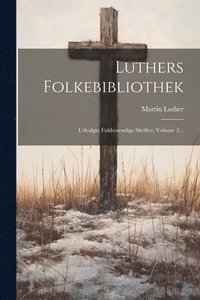bokomslag Luthers Folkebibliothek