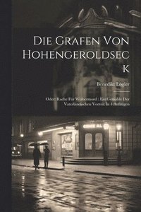 bokomslag Die Grafen Von Hohengeroldseck