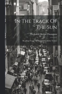 In The Track Of The Sun 1