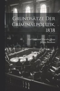 bokomslag Grundstze der Criminalpolitik, 1838