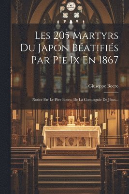 bokomslag Les 205 Martyrs Du Japon Batifis Par Pie Ix En 1867