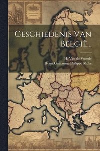 bokomslag Geschiedenis Van Belgi...