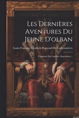 bokomslag Les Dernires Aventures Du Jeune D'olban