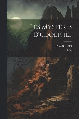 Ann Radcliffe, Lévy - Les Mystères D'udolphe..., Häftad