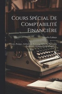 bokomslag Cours Spcial De Comptabilit Financire
