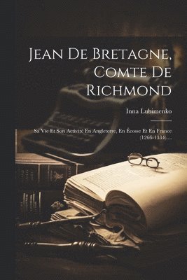 Jean De Bretagne, Comte De Richmond 1