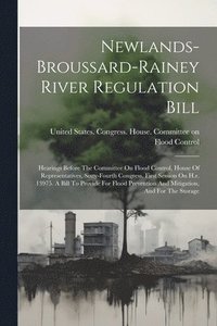 bokomslag Newlands-broussard-rainey River Regulation Bill