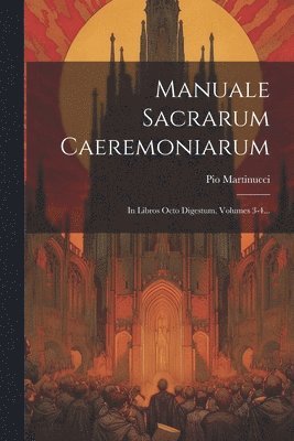 Manuale Sacrarum Caeremoniarum 1