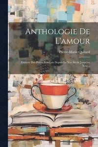 bokomslag Anthologie De L'amour