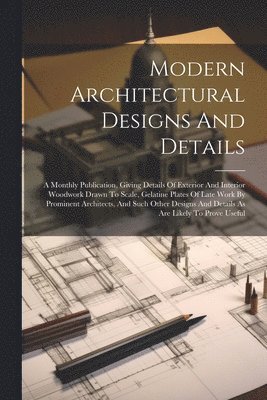 Modern Architectural Designs And Details 1