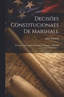 bokomslag Decises Constitucionaes De Marshall