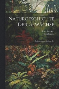 bokomslag Naturgeschichte Der Gewchse