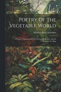 bokomslag Poetry Of The Vegetable World