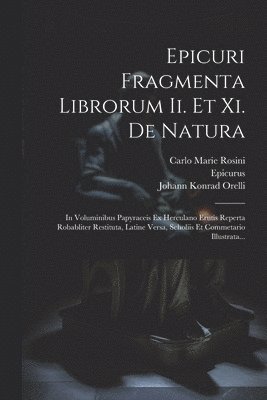 Epicuri Fragmenta Librorum Ii. Et Xi. De Natura 1
