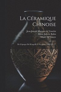 bokomslag La Cramique Chinoise
