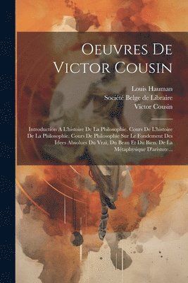 bokomslag Oeuvres De Victor Cousin