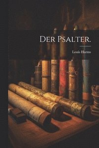 bokomslag Der Psalter.