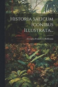 bokomslag Historia Salicum Iconibus Illustrata...