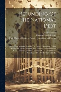 bokomslag Refunding Of The National Debt