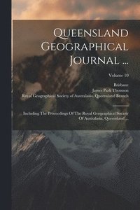 bokomslag Queensland Geographical Journal ...