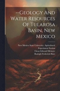 bokomslag --geology And Water Resources Of Tularosa Basin, New Mexico