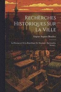 bokomslag Rechèrches Historiques Sur La Ville