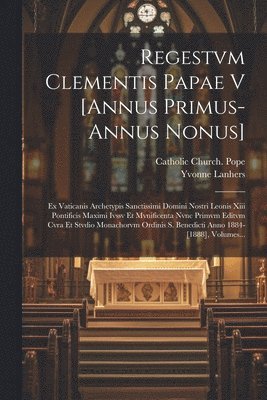 bokomslag Regestvm Clementis Papae V [annus Primus-annus Nonus]