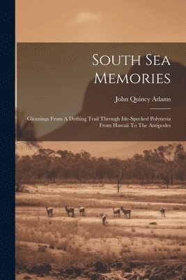 South Sea Memories 1