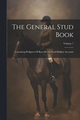 bokomslag The General Stud Book