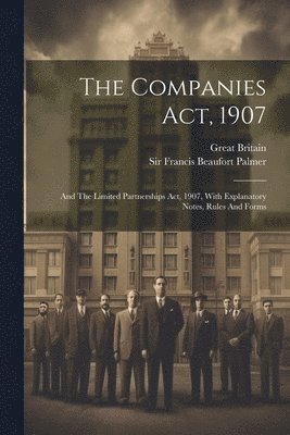 bokomslag The Companies Act, 1907