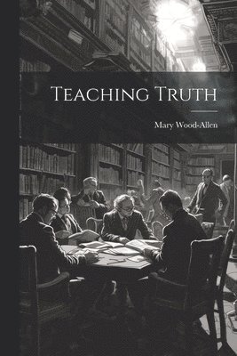 Teaching Truth 1