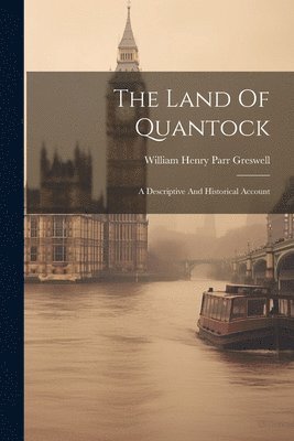 The Land Of Quantock 1