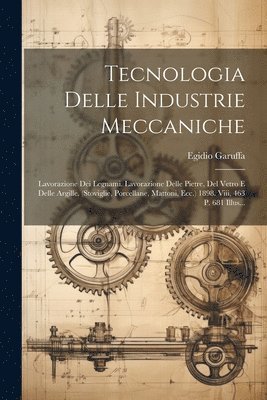 bokomslag Tecnologia Delle Industrie Meccaniche