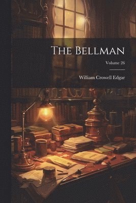 bokomslag Bellman; Volume 26